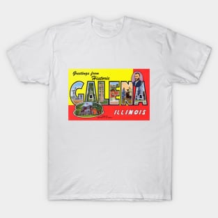 Greetings from Galena Illinois, Vintage Large Letter Postcard T-Shirt